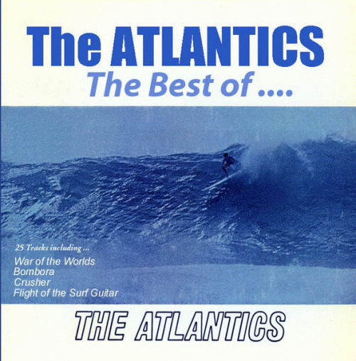 The Atlantics : The Atlantics....The Best Of